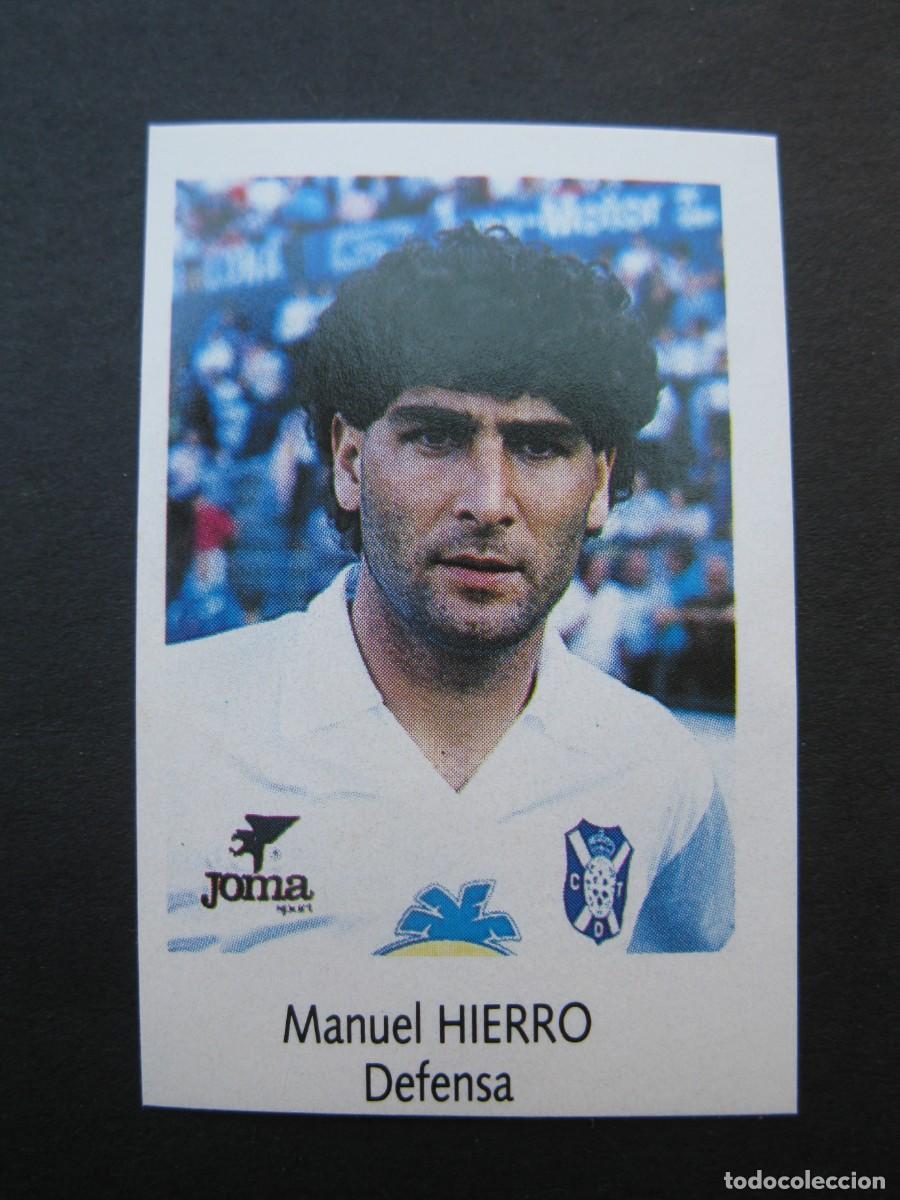 Cromos de f&uacute;tbol: HIERRO (C.D. TENERIFE) - N&ordm; 196 - LIGA F&Uacute;TBOL 91-92 - BIMBO - NUNCA PEGADO.