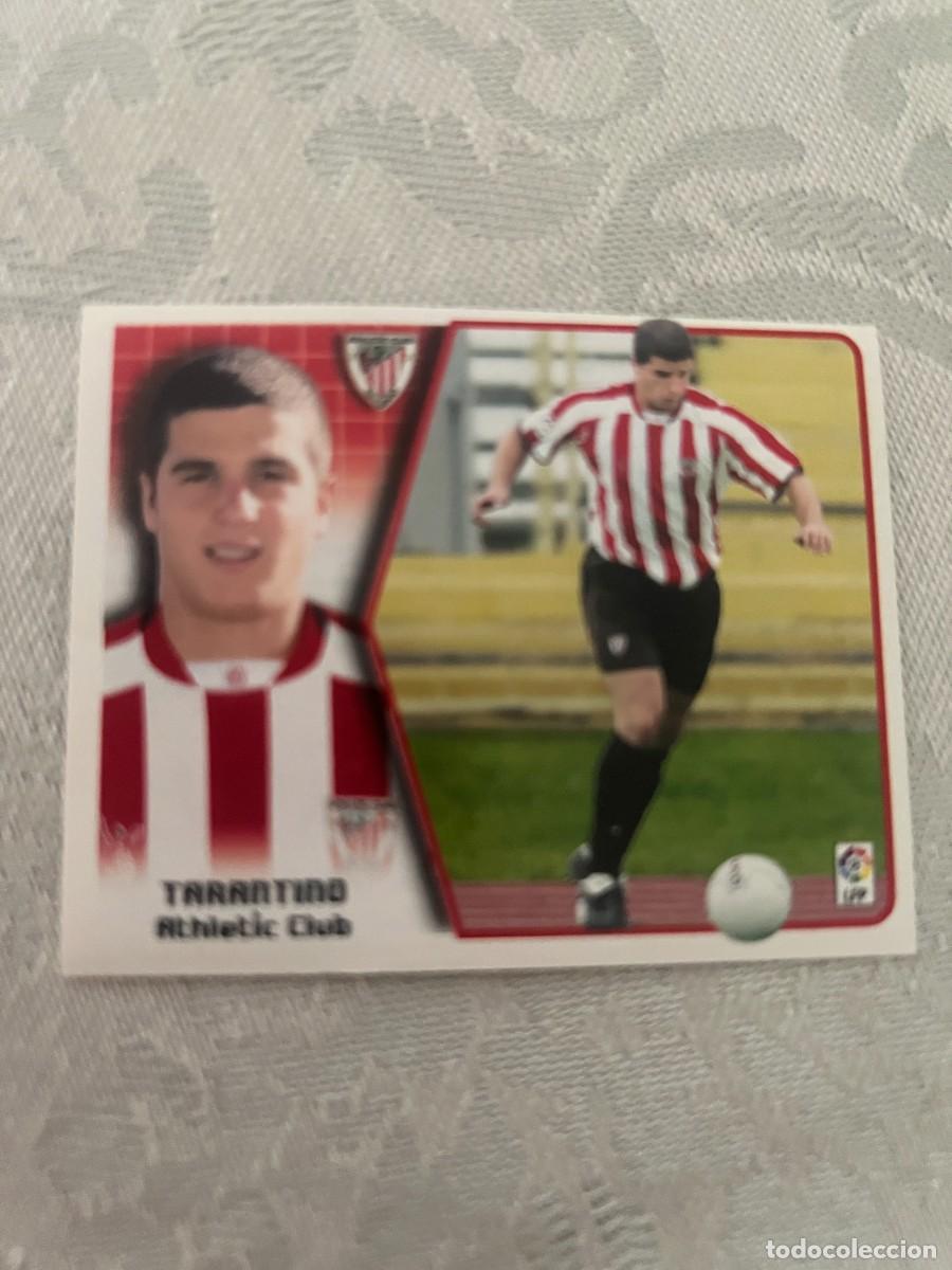 Cromos de f&uacute;tbol: TARANTINO BILBAO FICHAJE 10 SIN PEGAR LIGA ESTE 2005/06