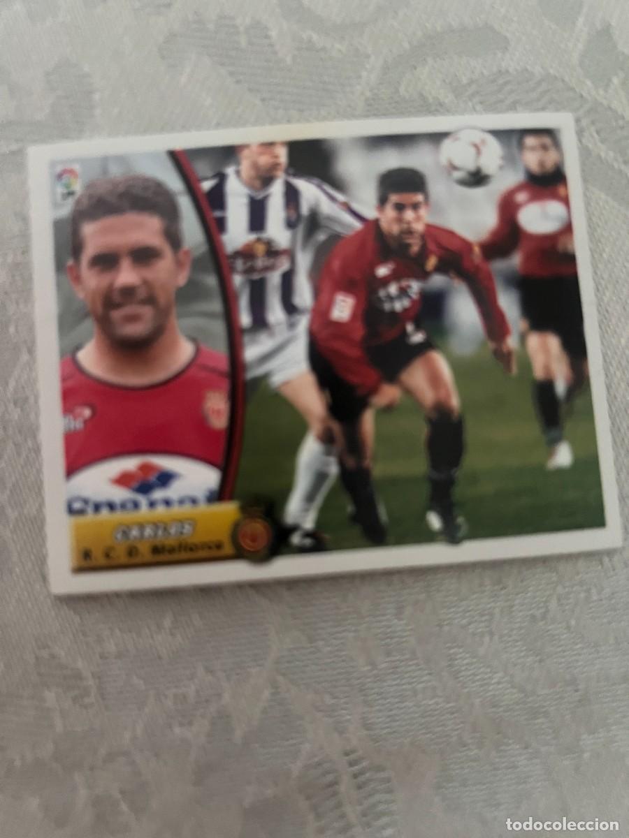Cromos de f&uacute;tbol: CARLOS MALLORCA BAJA SIN PEGAR LIGA ESTE 2003/04
