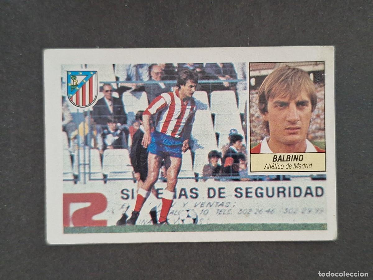 Cartes &agrave; collectionner de Football: L5 BALBINO ATLETICO DE MADRID LIGA ESTE 1984 1985 84 85 DESPEGADO RECUPERADO