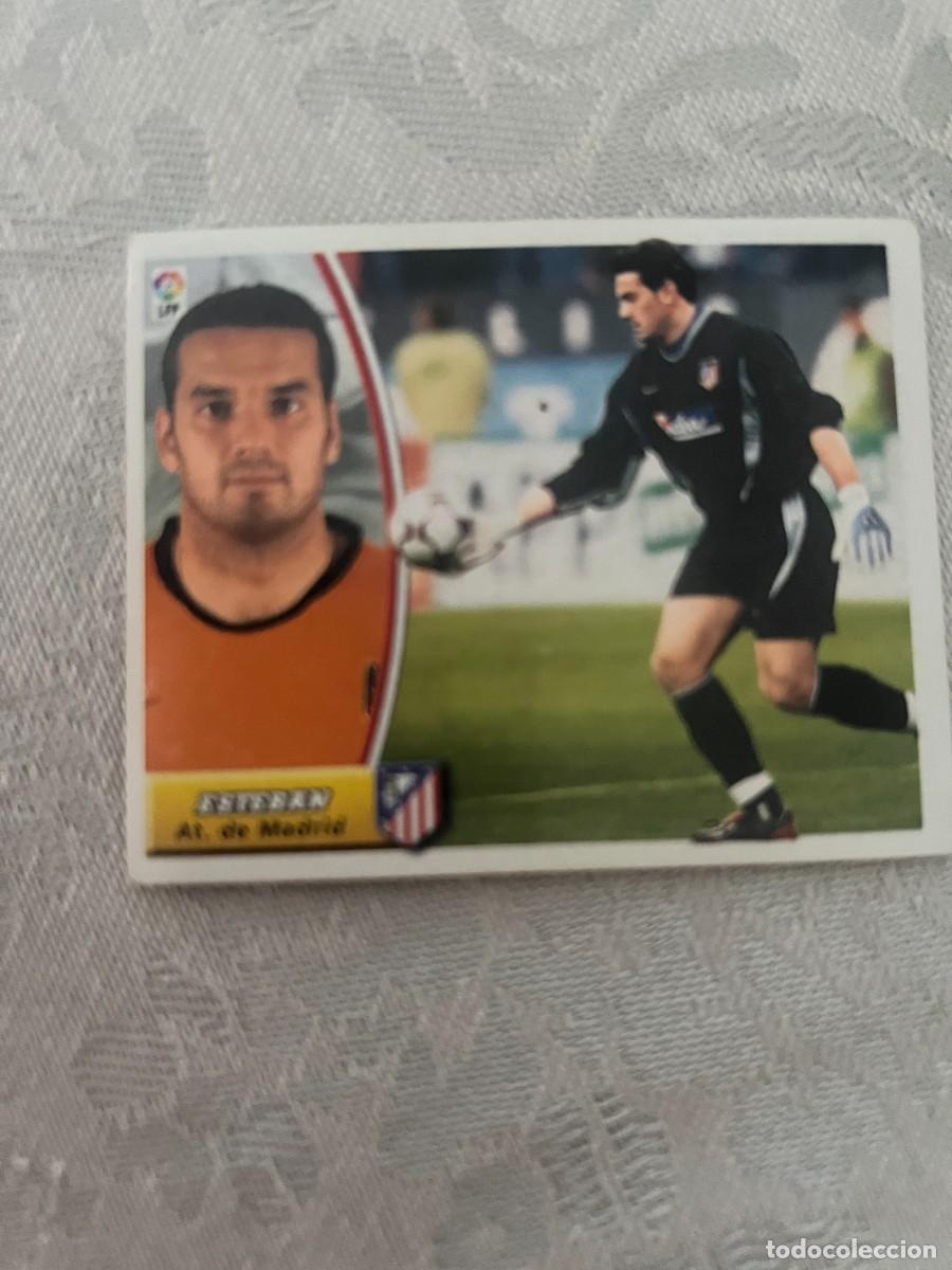 Cromos de f&uacute;tbol: ESTEBAN ATLETICO DE MADRID BAJA SIN PEGAR LIGA ESTE 2003/04