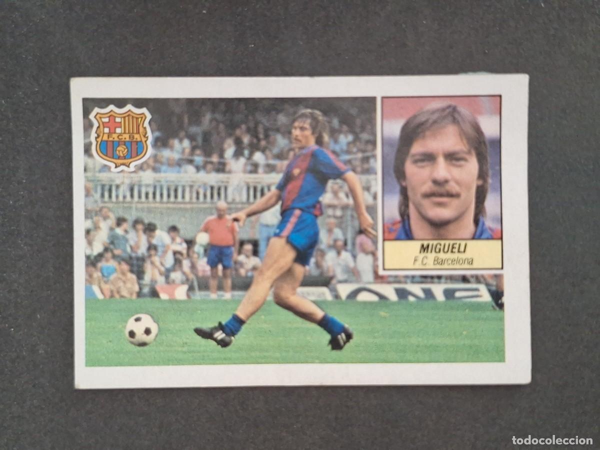Cromos de f&uacute;tbol: L5 MIGUELI F. C. BARCELONA LIGA ESTE 1984 1985 84 85 DESPEGADO RECUPERADO