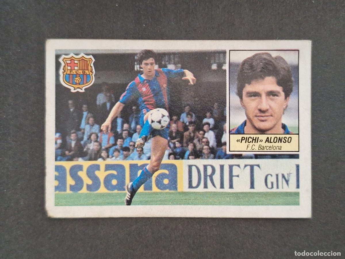 Cromos de f&uacute;tbol: L5 PICHI ALONSO F. C. BARCELONA LIGA ESTE 1984 1985 84 85 DESPEGADO RECUPERADO