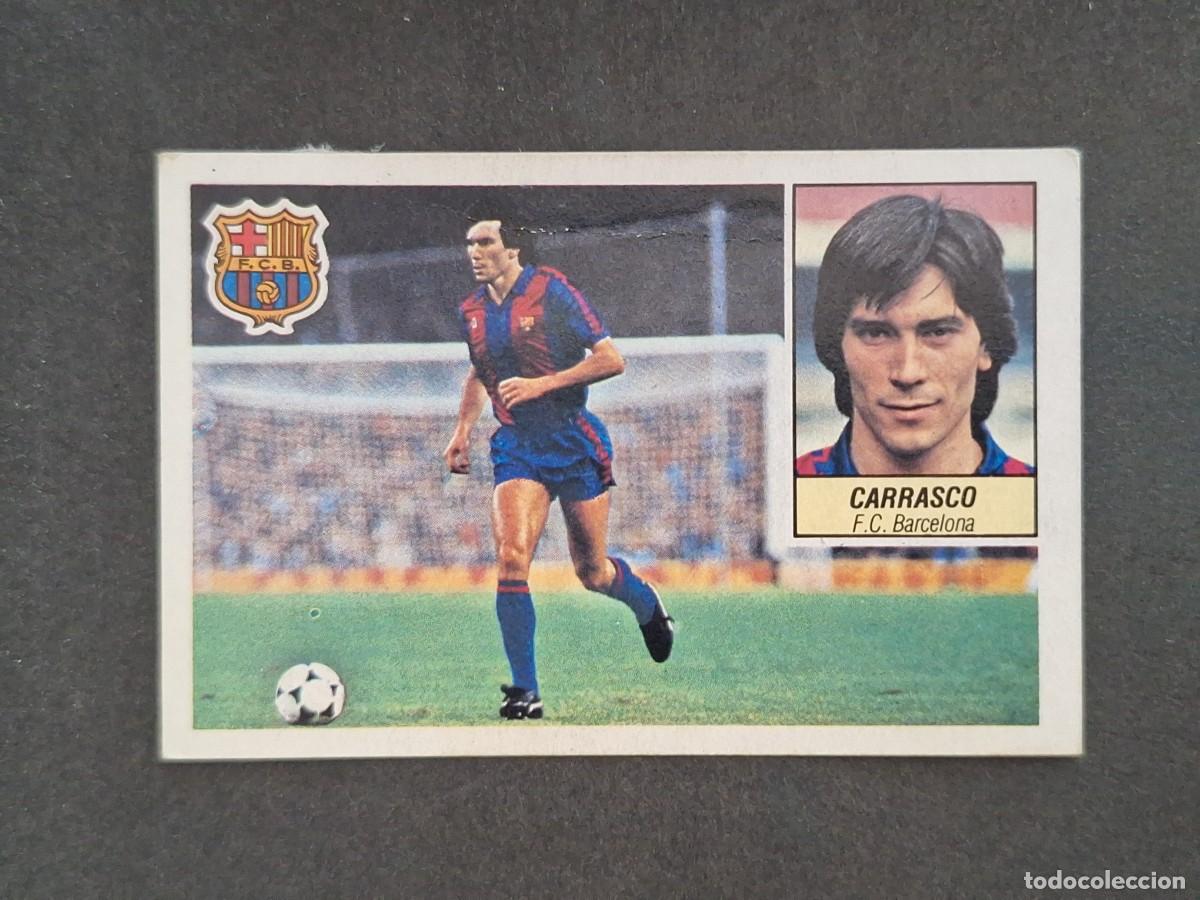 Cromos de f&uacute;tbol: L5 CARRASCO F. C. BARCELONA LIGA ESTE 1984 1985 84 85 DESPEGADO RECUPERADO
