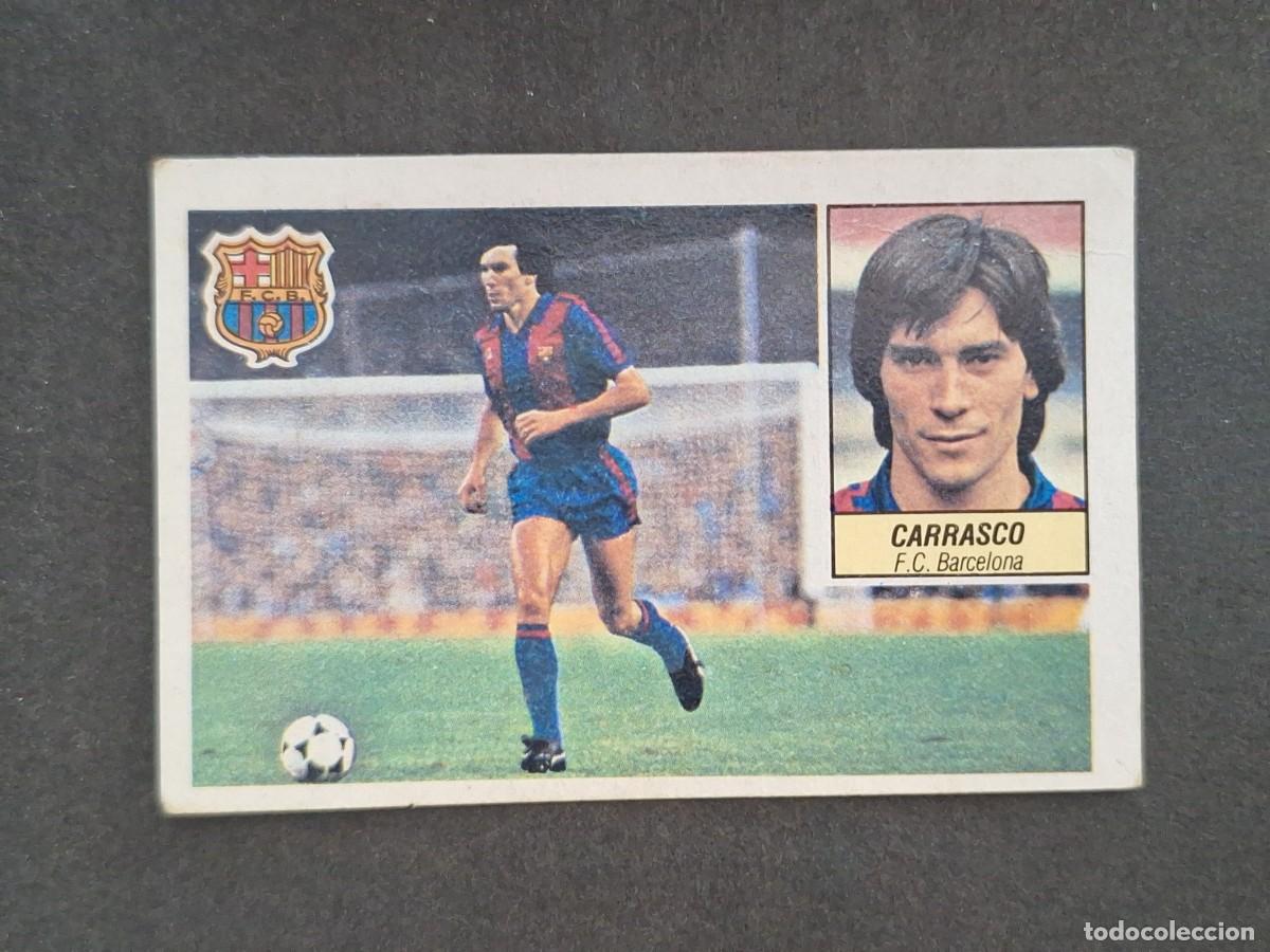 Cromos de f&uacute;tbol: L5 CARRASCO F. C. BARCELONA LIGA ESTE 1984 1985 84 85 DESPEGADO RECUPERADO