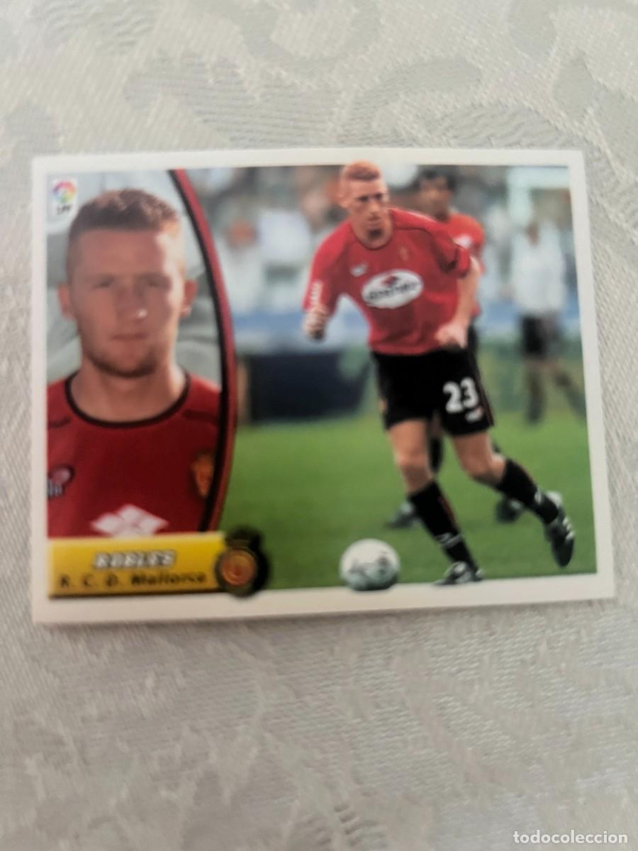 Cromos de f&uacute;tbol: ROBLES MALLORCA BAJA SIN PEGAR LIGA ESTE 2003/04