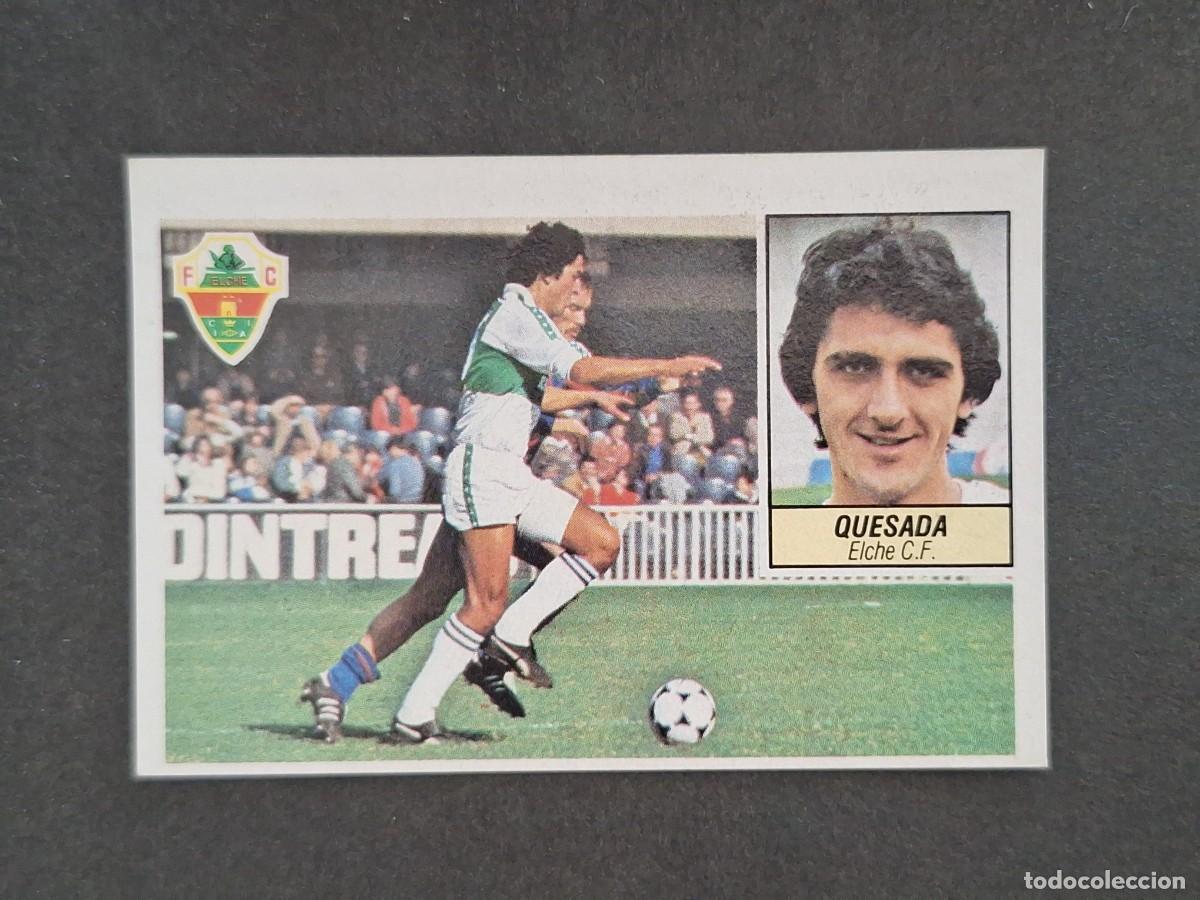 Cromos de f&uacute;tbol: L5 QUESADA ELCHE C. F. LIGA ESTE 1984 1985 84 85 DESPEGADO RECUPERADO