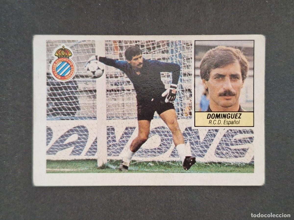 Cromos de f&uacute;tbol: L5 DOMINGUEZ R. C. D. ESPA&Ntilde;OL LIGA ESTE 1984 1985 84 85 DESPEGADO RECUPERADO