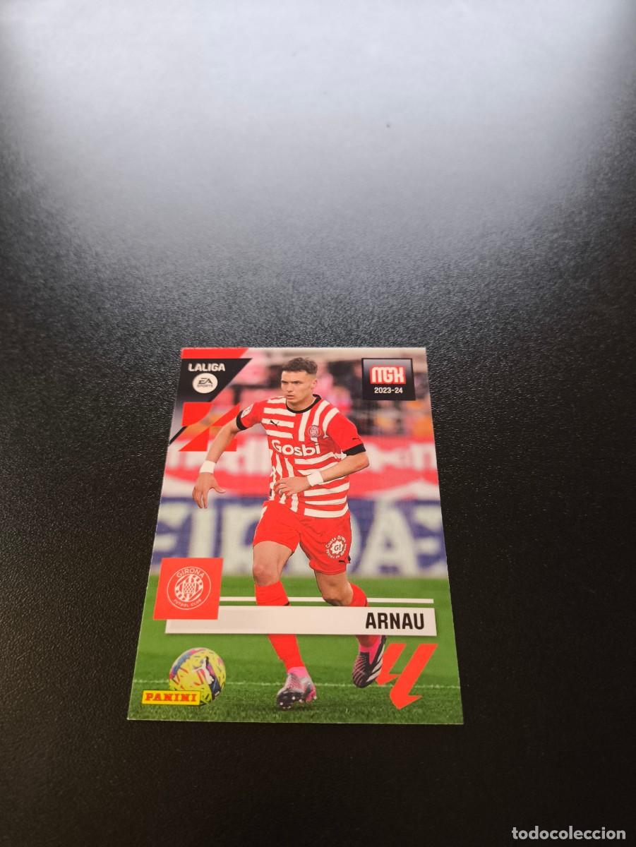 Cromos de f&uacute;tbol: 184 Arnau GIRONA PANINI LIGA MEGACRACKS MGK 2023 2024 23 24 NO ESTE