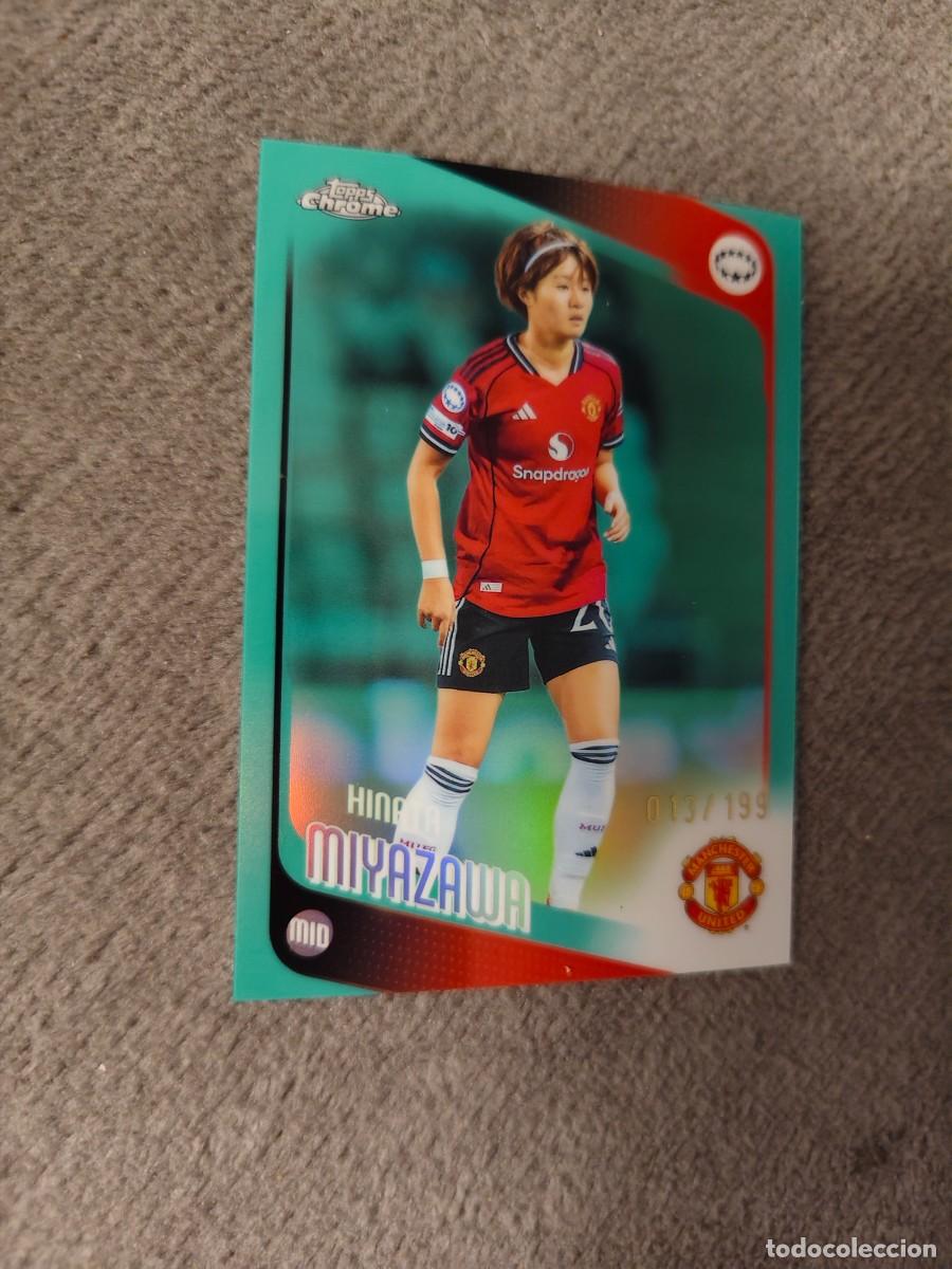 Cromos de f&uacute;tbol: 91 UWCL 25 26 CHROME HINATA MIYAZAWA MANCHESTER UNITED NUMERADA 199 WOMEN CHAMPIONS LEAGUE 2025 2026