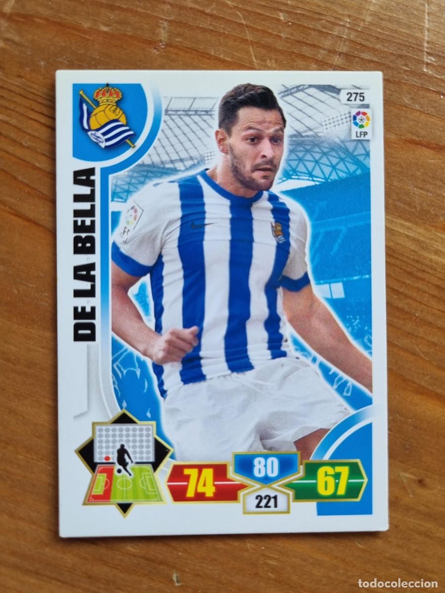 Cromos de f&uacute;tbol: 275 DE LA BELLA (Real Sociedad). Liga 2013 2014 13 14 Adrenalyn XL