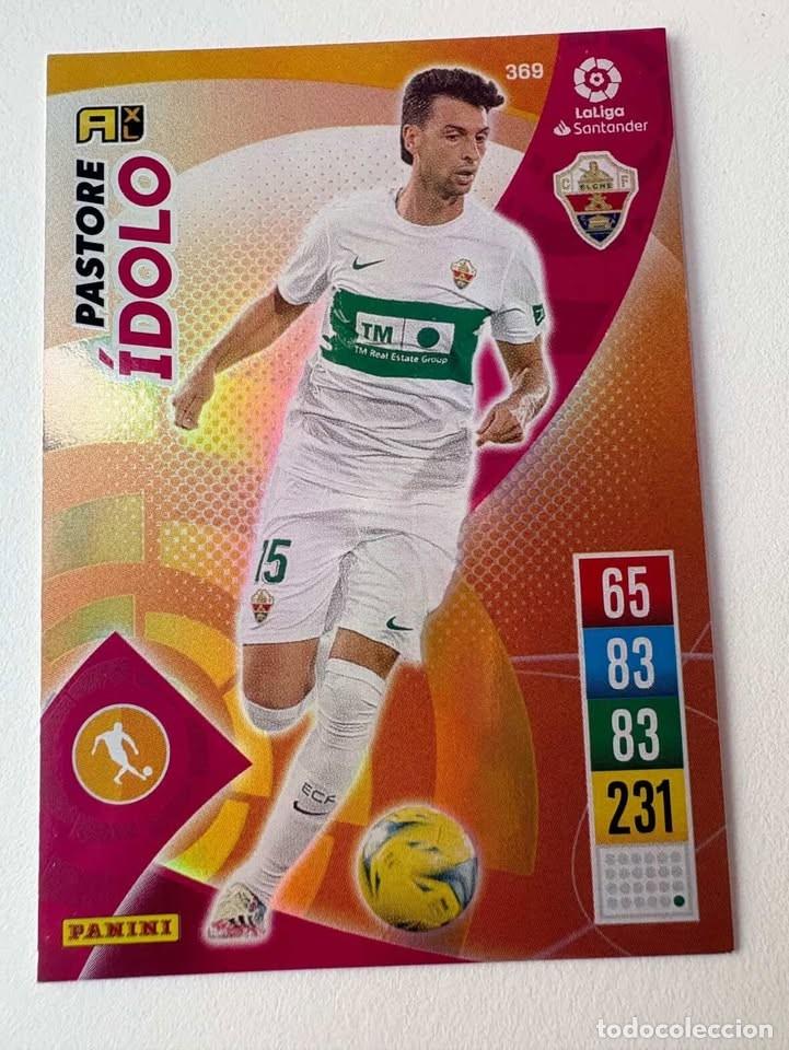 Cromos de f&uacute;tbol: Carta Pastore Elche &Iacute;dolo 369 Adrenalyn 2021-22