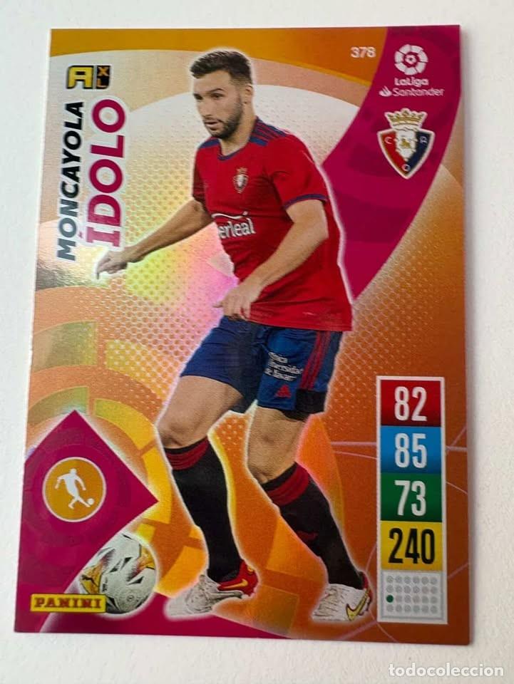 Cromos de f&uacute;tbol: Carta Moncayola Osasuna &Iacute;dolo 378 Adrenalyn 2021-22