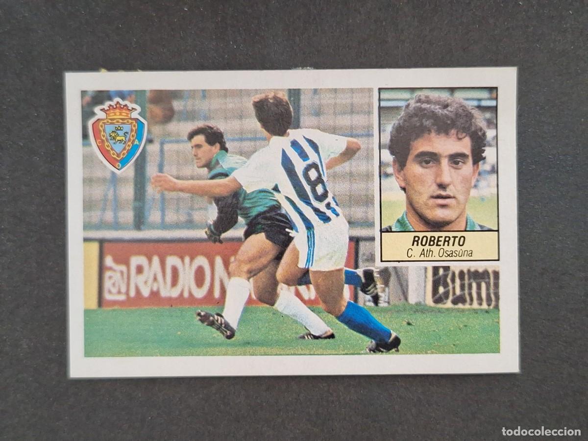 Cromos de f&uacute;tbol: L5 ROBERTO C. A. OSASUNA LIGA ESTE 1984 1985 84 85 DESPEGADO RECUPERADO