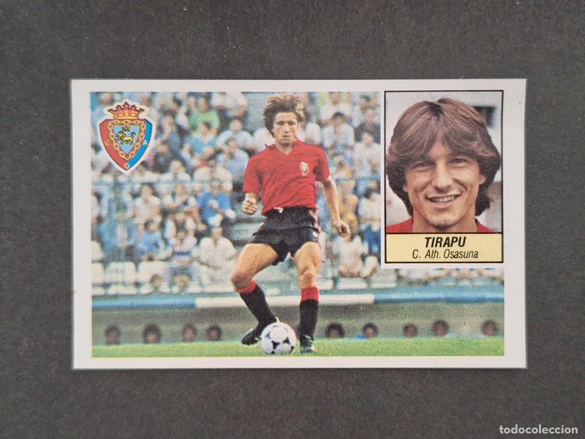 Cromos de f&uacute;tbol: L5 TIRAPU C. A. OSASUNA LIGA ESTE 1984 1985 84 85 DESPEGADO RECUPERADO