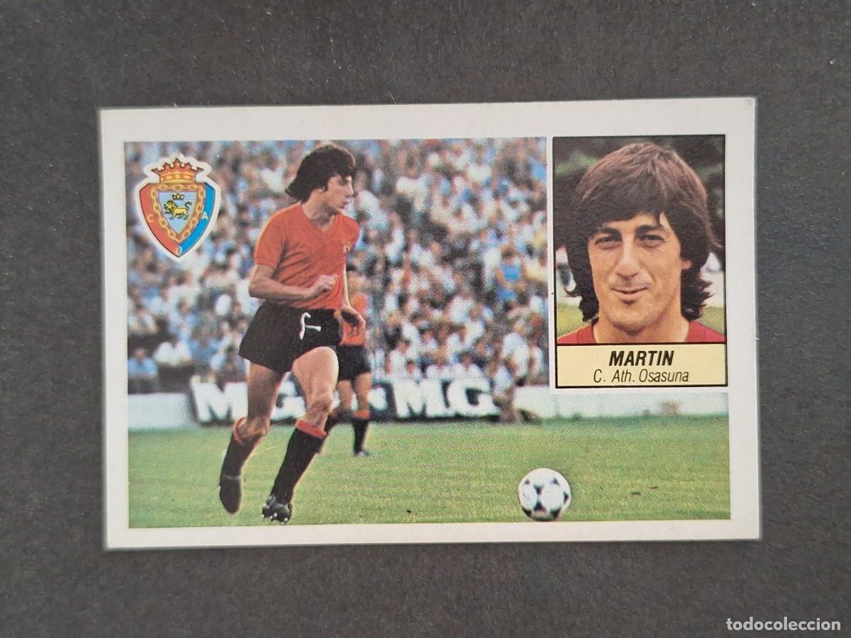 Cromos de f&uacute;tbol: L5 MARTIN C. A. OSASUNA LIGA ESTE 1984 1985 84 85 DESPEGADO RECUPERADO