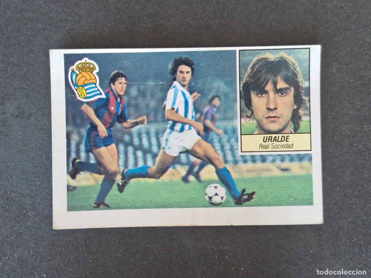 Cromos de f&uacute;tbol: L5 URALDE REAL SOCIEDAD LIGA ESTE 1984 1985 84 85 DESPEGADO RECUPERADO