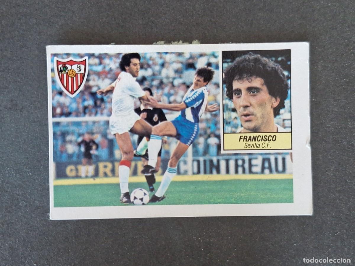 Cromos de f&uacute;tbol: L5 FRANCISCO SEVILLA C. F. LIGA ESTE 1984 1985 84 85 DESPEGADO RECUPERADO