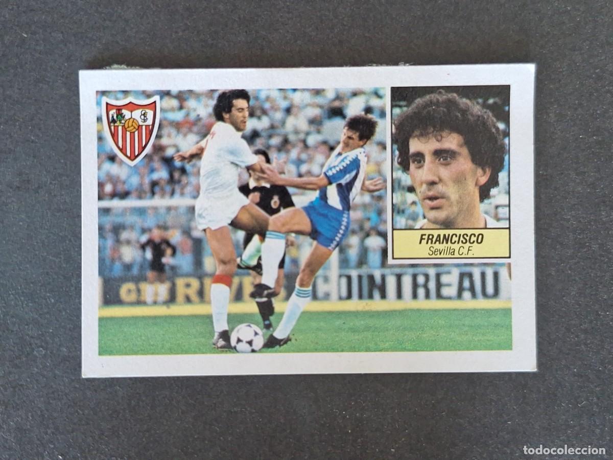 Cromos de f&uacute;tbol: L5 FRANCISCO SEVILLA C. F. LIGA ESTE 1984 1985 84 85 DESPEGADO RECUPERADO