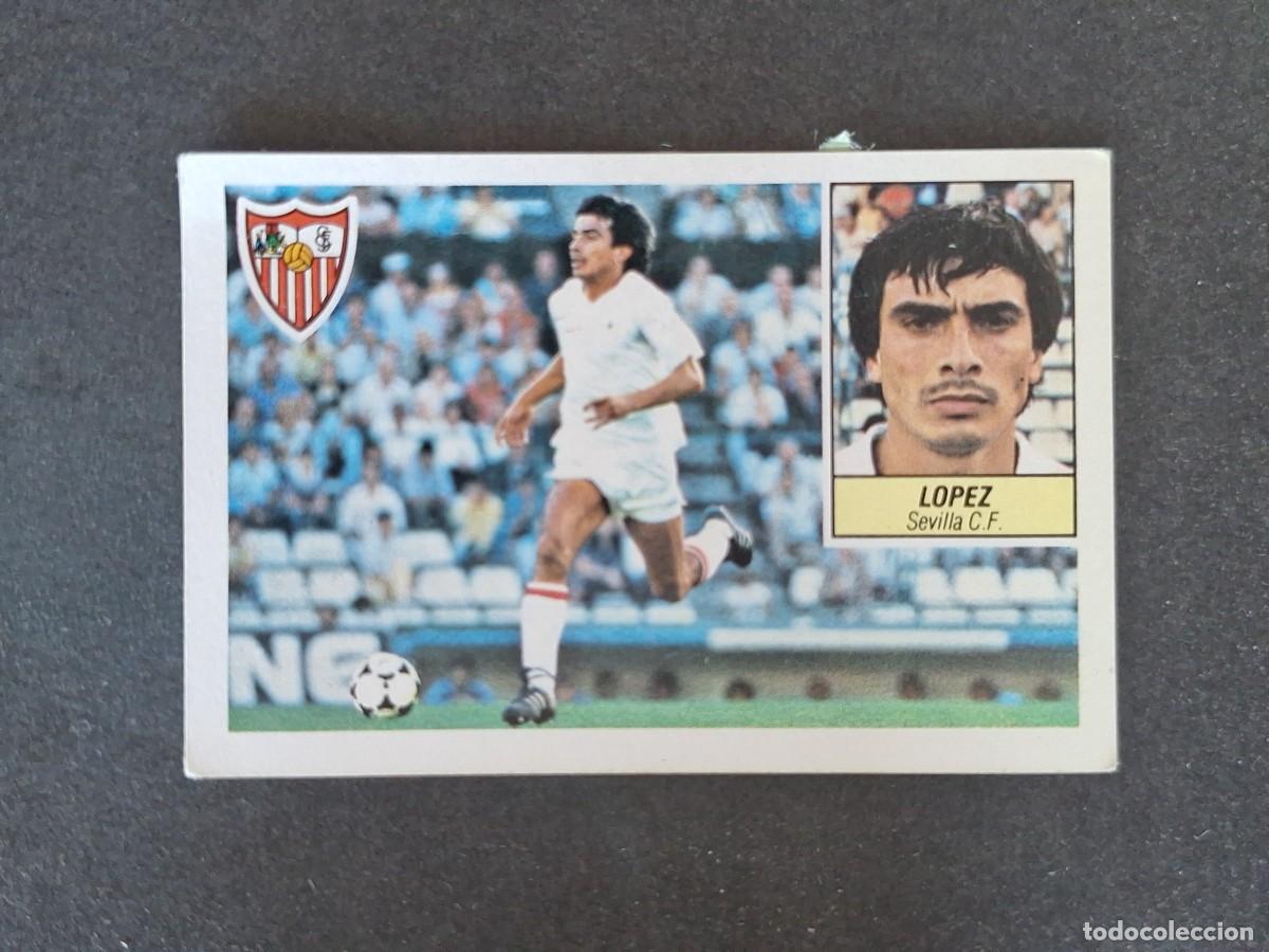 Cromos de f&uacute;tbol: L5 LOPEZ SEVILLA C. F. LIGA ESTE 1984 1985 84 85 DESPEGADO RECUPERADO