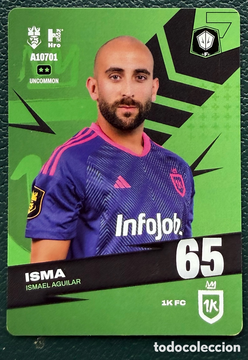 Cromos de f&uacute;tbol: A10701 ISMAEL AGUILAR ISMA 1K FC FICHAS ALBUM KINGS LEAGUE INFOJOBS 2024