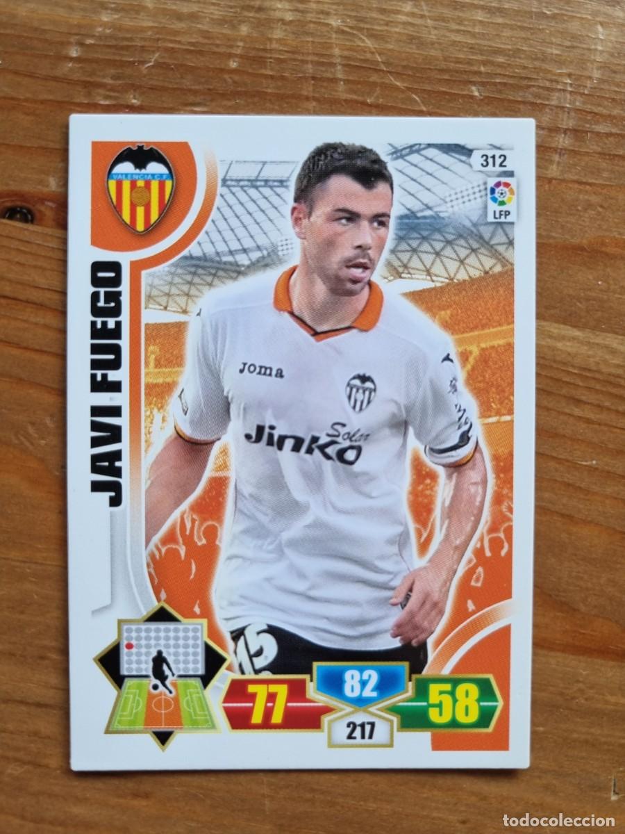 Cromos de f&uacute;tbol: 312 JAVI FUEGO (Valencia CF). Liga 2013 2014 13 14 Adrenalyn XL