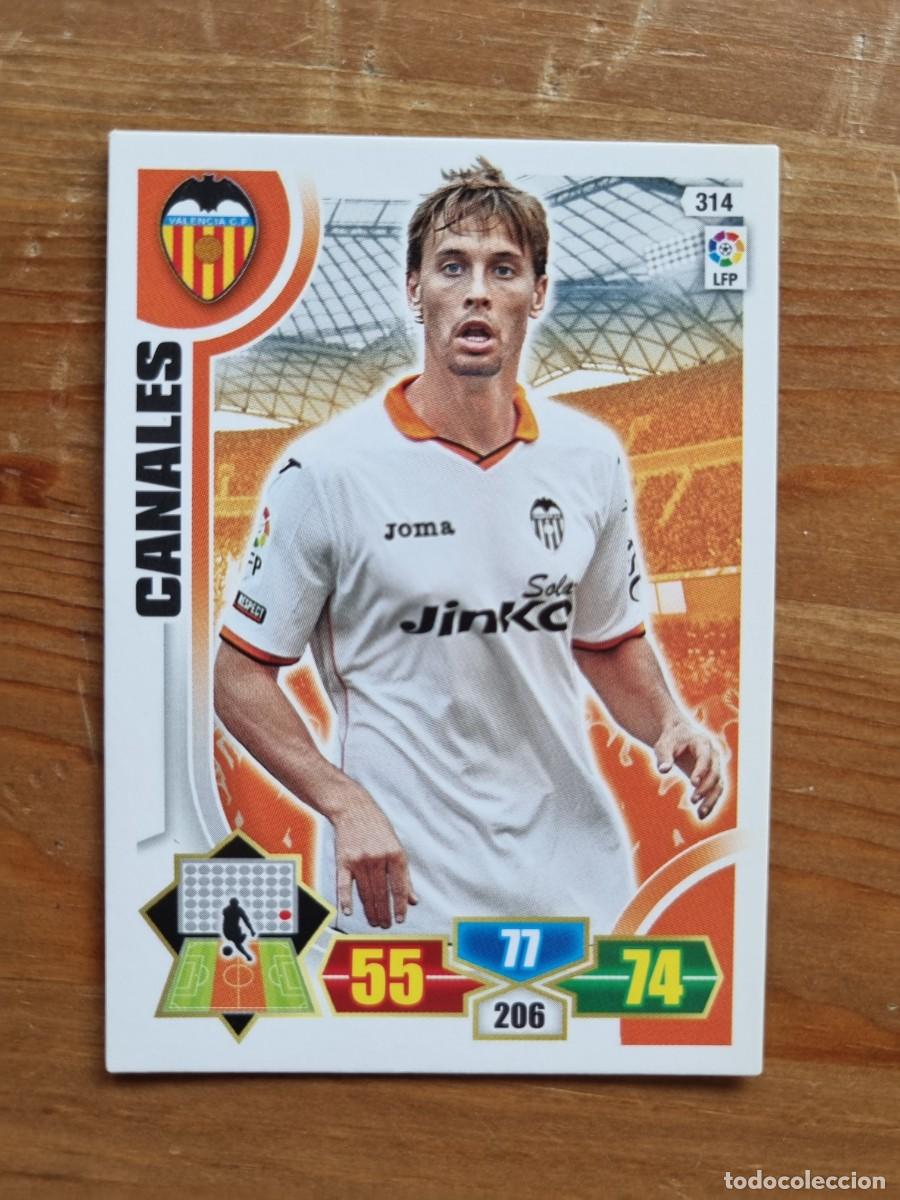 Cromos de f&uacute;tbol: 314 CANALES (Valencia CF). Liga 2013 2014 13 14 Adrenalyn XL