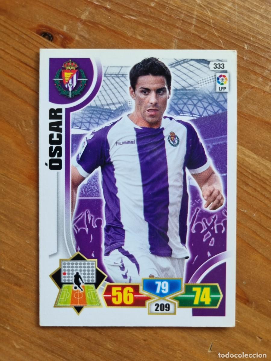 Figurine di Calcio: 333 &Oacute;SCAR (Real Valladolid). Liga 2013 2014 13 14 Adrenalyn XL