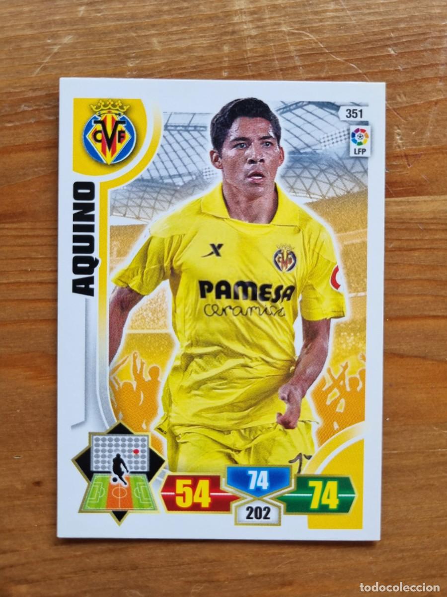 Cromos de f&uacute;tbol: 351 AQUINO (Villarreal CF). Liga 2013 2014 13 14 Adrenalyn XL
