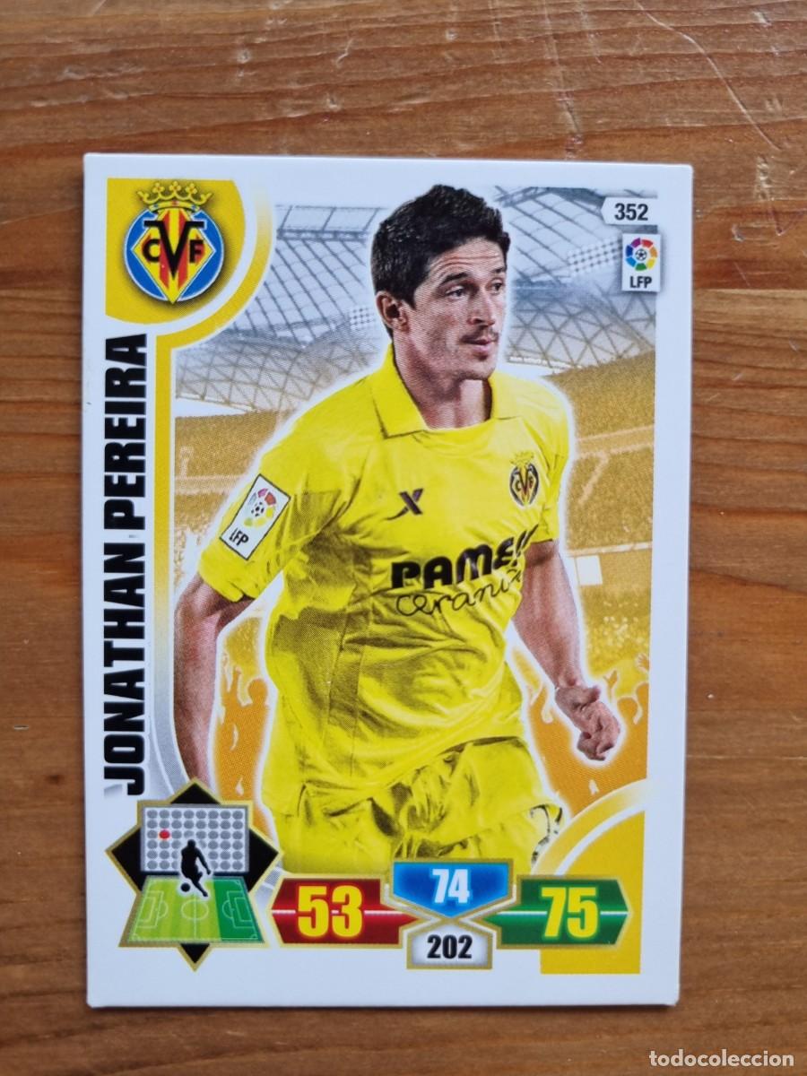 Cromos de f&uacute;tbol: 352 JONATHAN PEREIRA (Villarreal CF). Liga 2013 2014 13 14 Adrenalyn XL