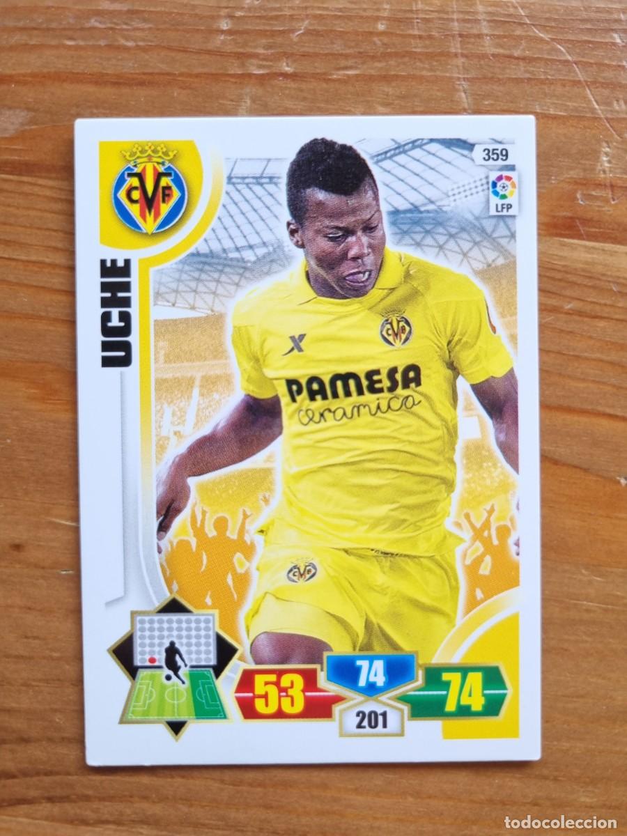 Cromos de f&uacute;tbol: 359 UCHE (Villarreal CF). Liga 2013 2014 13 14 Adrenalyn XL