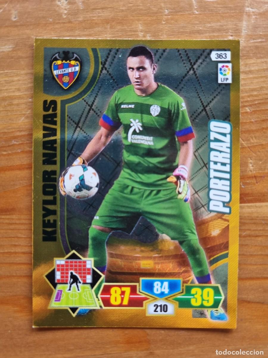 Cromos de f&uacute;tbol: 363 KEYLOR NAVAS (Levante UD) PORTERAZO. Liga 2013 2014 13 14 Adrenalyn XL