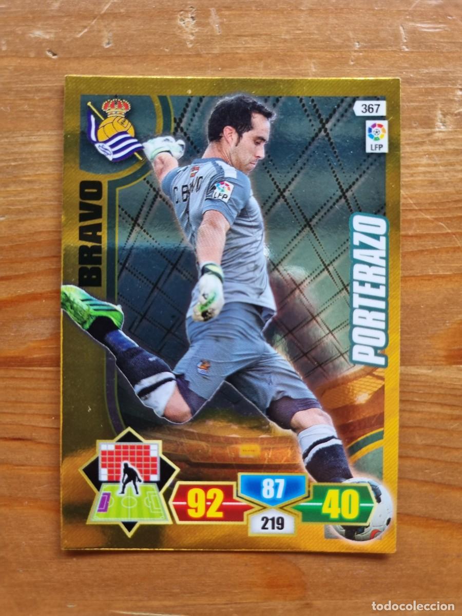 Cromos de f&uacute;tbol: 367 BRAVO (Real Sociedad) PORTERAZO. Liga 2013 2014 13 14 Adrenalyn XL