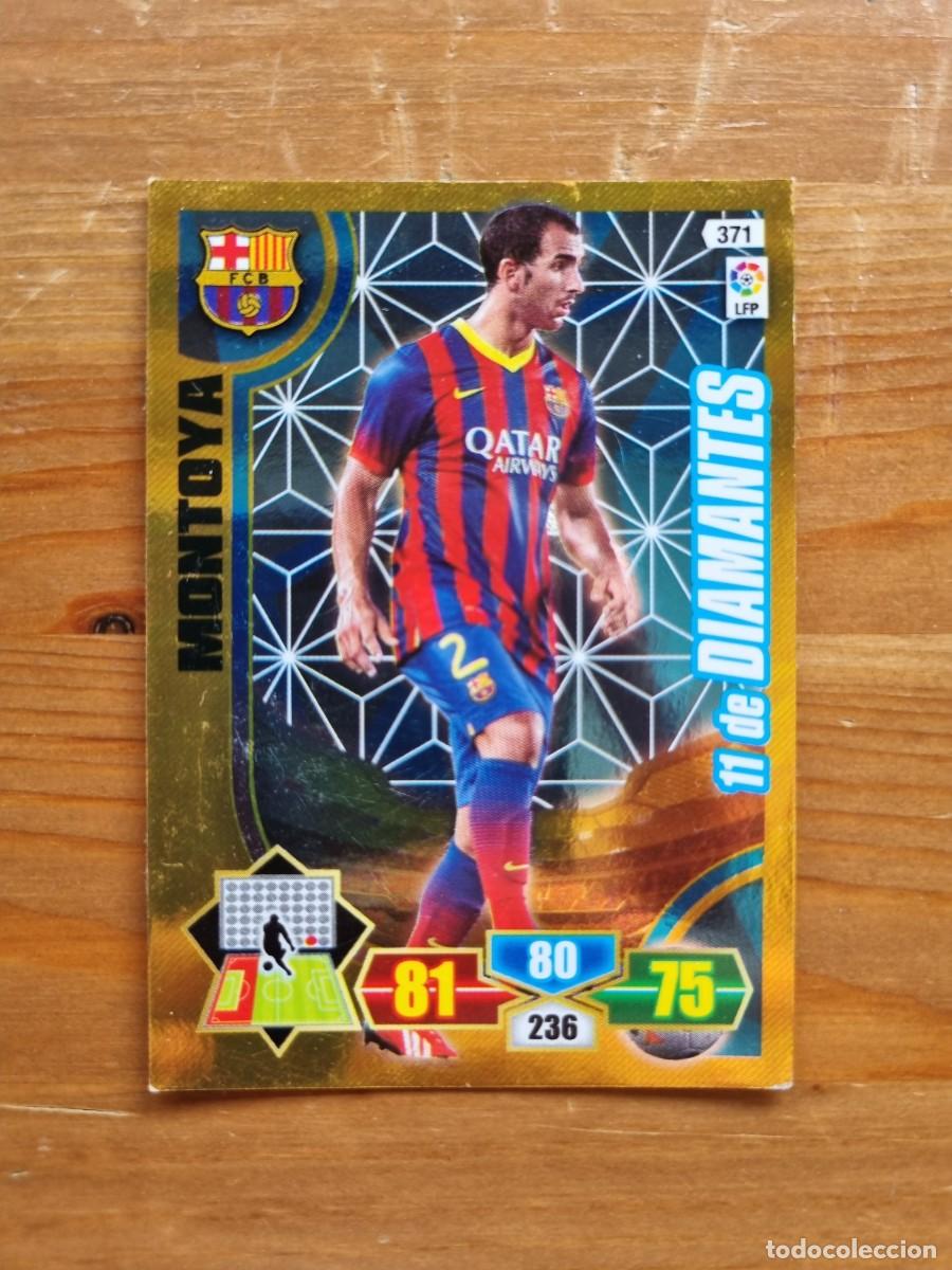Cromos de f&uacute;tbol: 371 MONTOYA (FC Barcelona) 11 DE DIAMANTES. Liga 2013 2014 13 14 Adrenalyn XL
