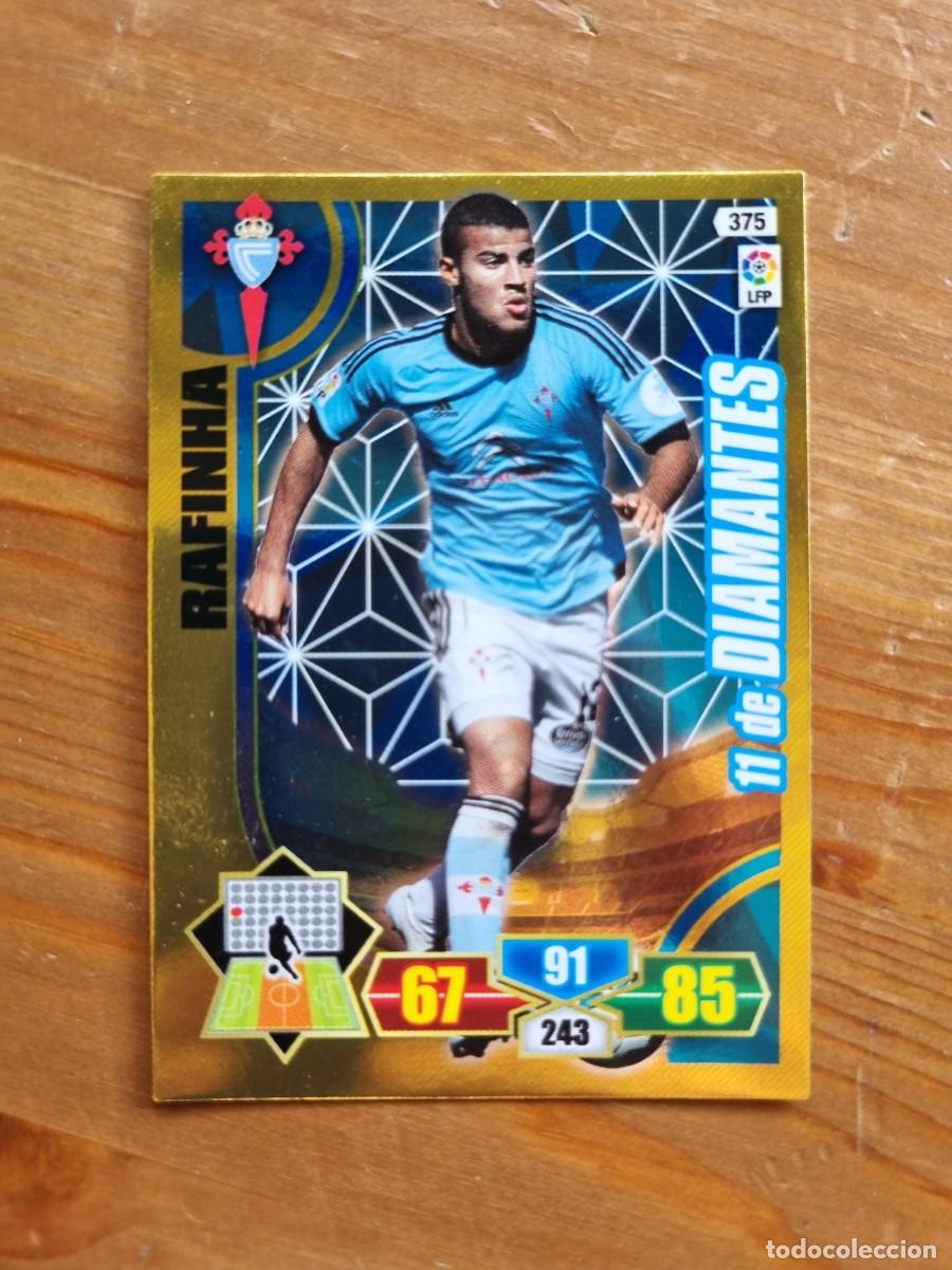 Cromos de f&uacute;tbol: 375 RAFINHA (Celta de Vigo) 11 DE DIAMANTES. Liga 2013 2014 13 14 Adrenalyn XL