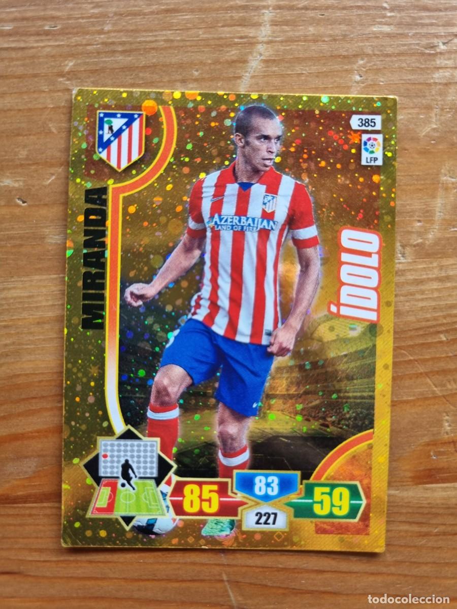 Cromos de f&uacute;tbol: 385 MIRANDA (Atl&eacute;tico de Madrid) &Iacute;DOLO. Liga 2013 2014 13 14 Adrenalyn XL