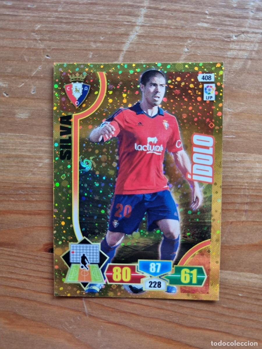 Cromos de f&uacute;tbol: 408 SILVA (CA Osasuna) &Iacute;DOLO. Liga 2013 2014 13 14 Adrenalyn XL