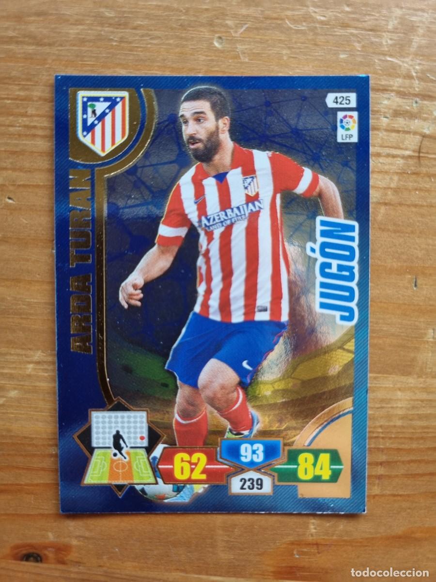 Cromos de f&uacute;tbol: 425 ARDA TUR&Aacute;N (Atl&eacute;tico de Madrid) JUG&Oacute;N. Liga 2013 2014 13 14 Adrenalyn XL
