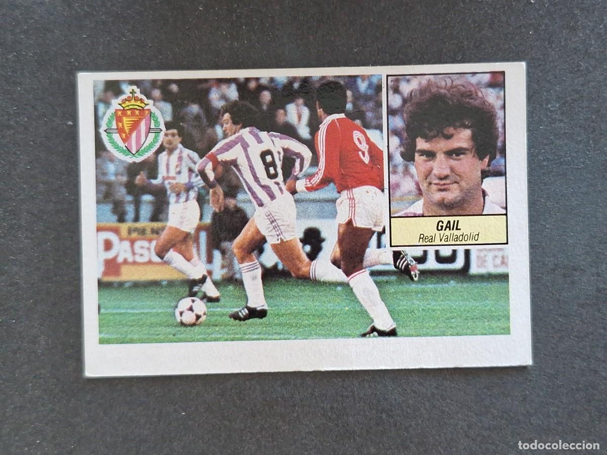 Cromos de f&uacute;tbol: L5 GAIL REAL VALLADOLID LIGA ESTE 1984 1985 84 85 DESPEGADO RECUPERADO