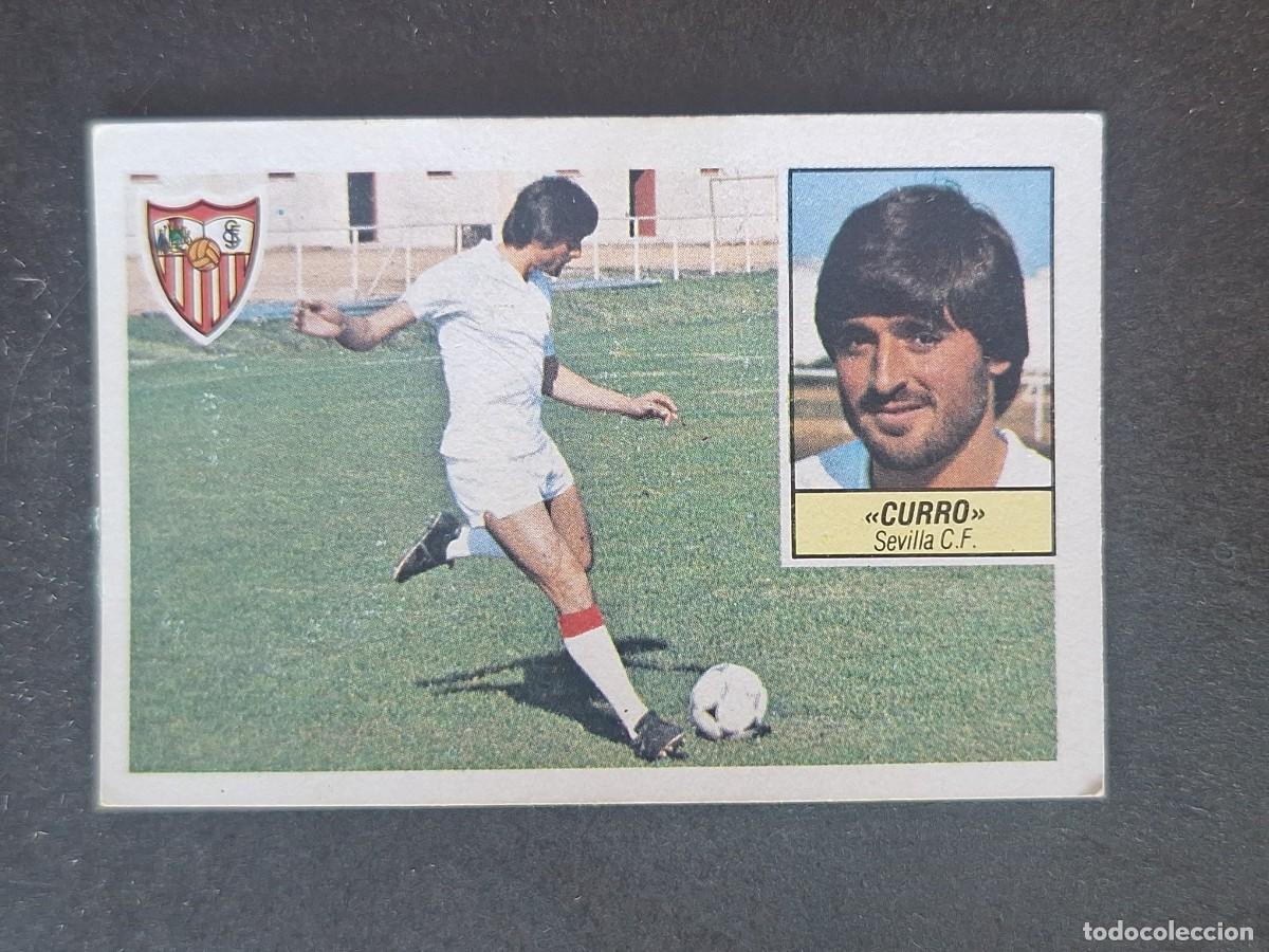 Cromos de f&uacute;tbol: L5 CURRO SEVILLA C. F. LIGA ESTE 1984 1985 84 85 DESPEGADO RECUPERADO