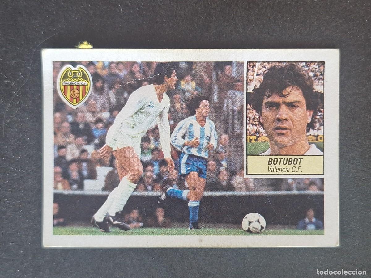 Cromos de f&uacute;tbol: L5 BOTUBOT VALENCIA C. F. LIGA ESTE 1984 1985 84 85 DESPEGADO RECUPERADO