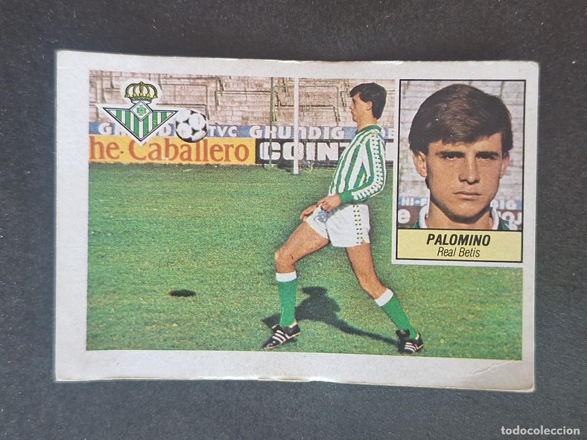 Cromos de f&uacute;tbol: L5 PALOMINO REAL BETIS BALOMPIE FICHAJE 10 LIGA ESTE 1984 1985 84 85 DESPEGADO RECUPERADO