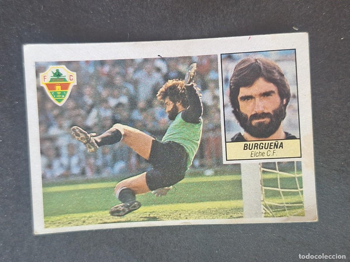 Cromos de f&uacute;tbol: L5 BURGUE&Ntilde;A VERSION VERDE ELCHE C. F. FICHAJE 14 LIGA ESTE 1984 1985 84 85 DESPEGADO RECUPERADO