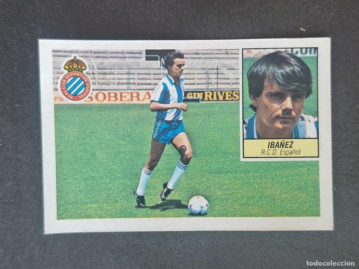 Cromos de f&uacute;tbol: L5 IBA&Ntilde;EZ R. C. D. ESPA&Ntilde;OL FICHAJE 19 LIGA ESTE 1984 1985 84 85 DESPEGADO RECUPERADO