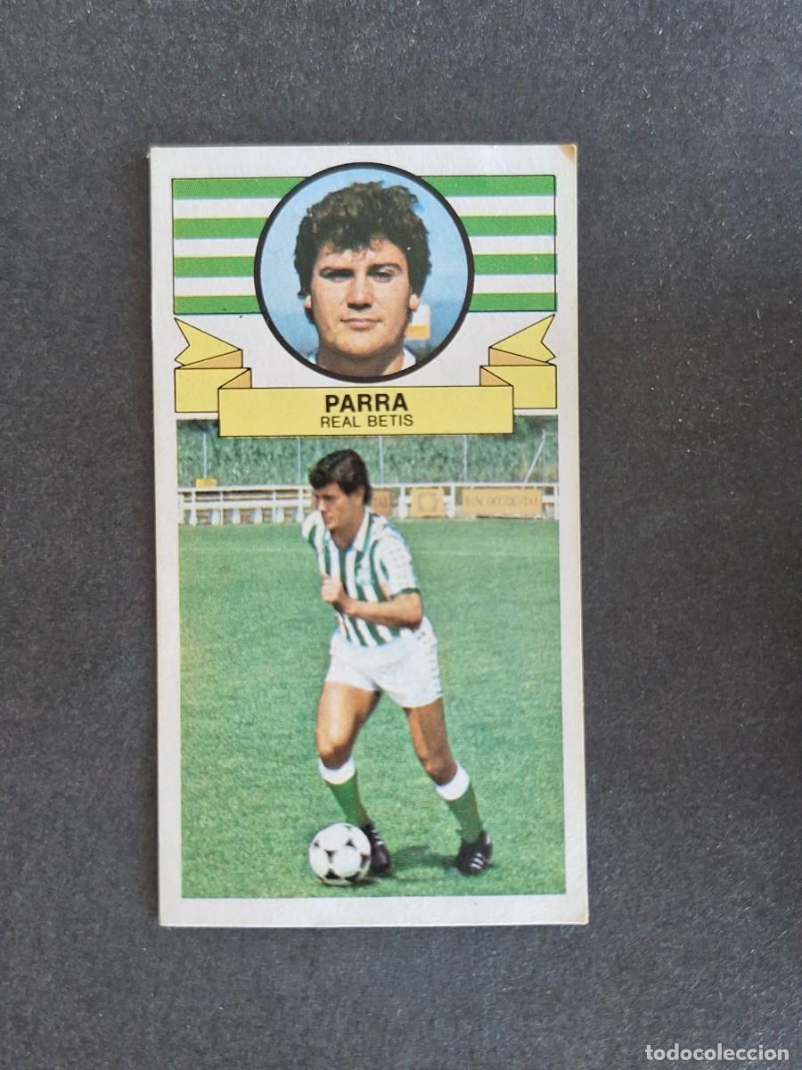 Cromos de f&uacute;tbol: L4 PARRA REAL BETIS BALOMPIE LIGA ESTE 1985 1986 85 86 DESPEGADO RECUPERADO
