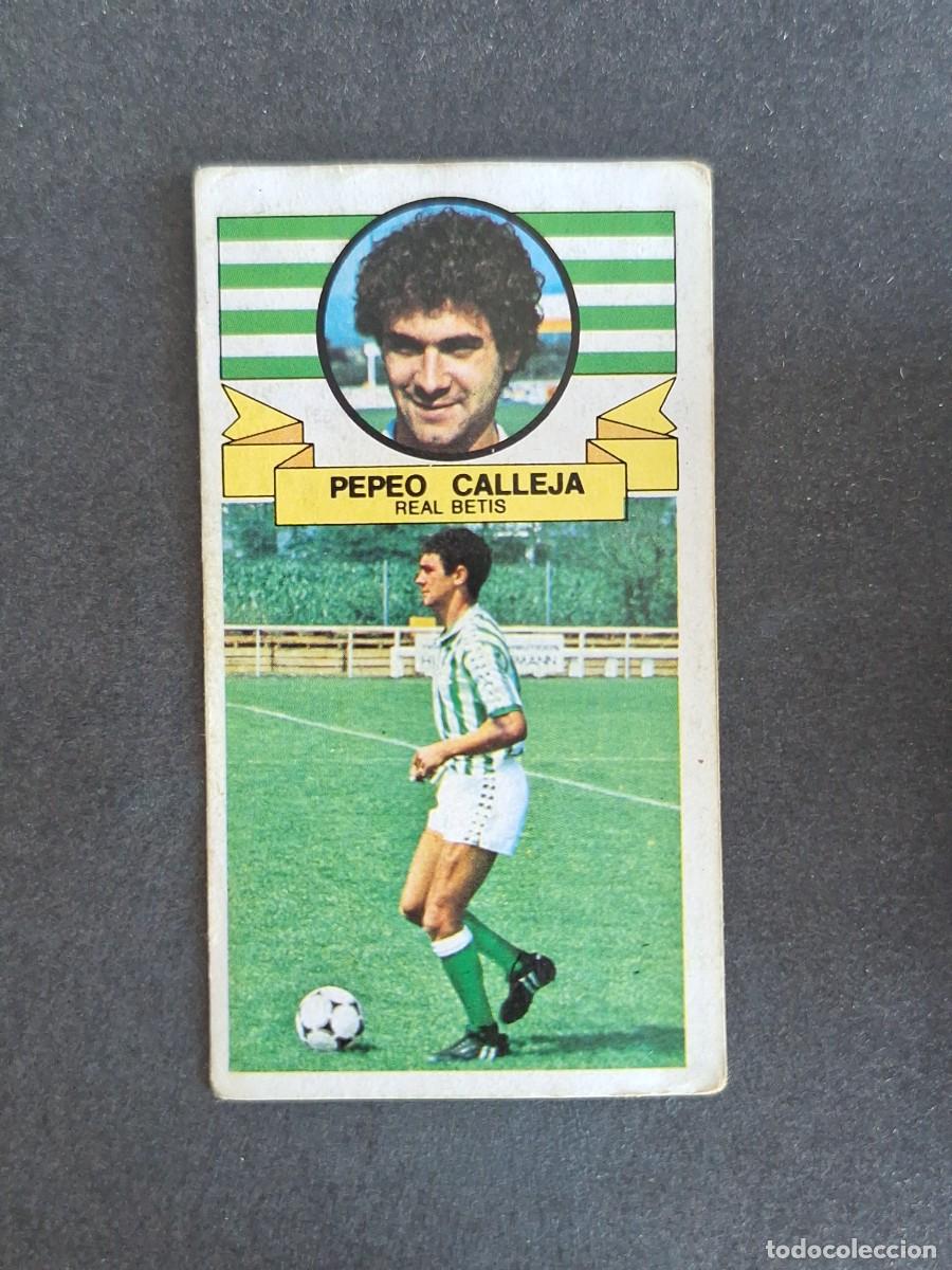 Cromos de f&uacute;tbol: L4 PEPEO CALLEJA REAL BETIS BALOMPIE LIGA ESTE 1985 1986 85 86 DESPEGADO RECUPERADO