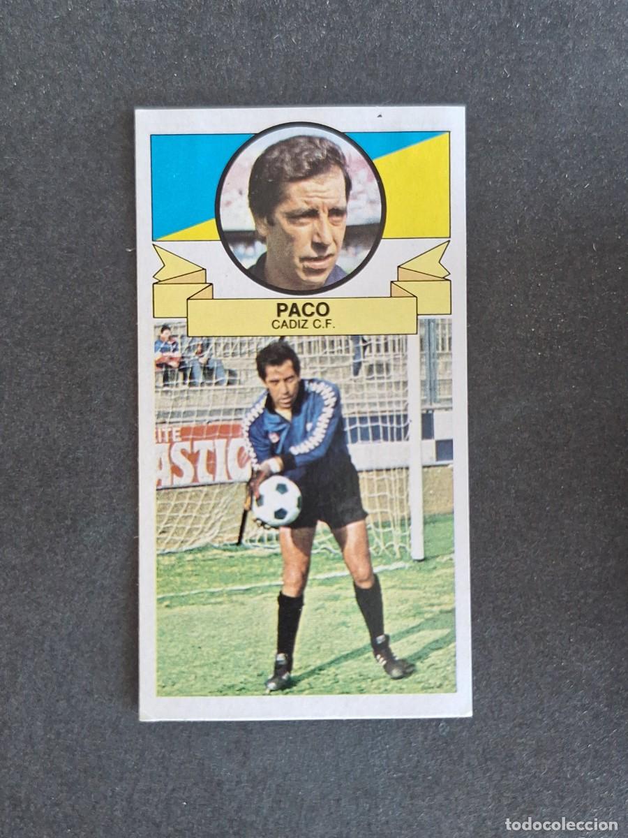 Cromos de f&uacute;tbol: L4 PACO CADIZ C. F. LIGA ESTE 1985 1986 85 86 DESPEGADO RECUPERADO