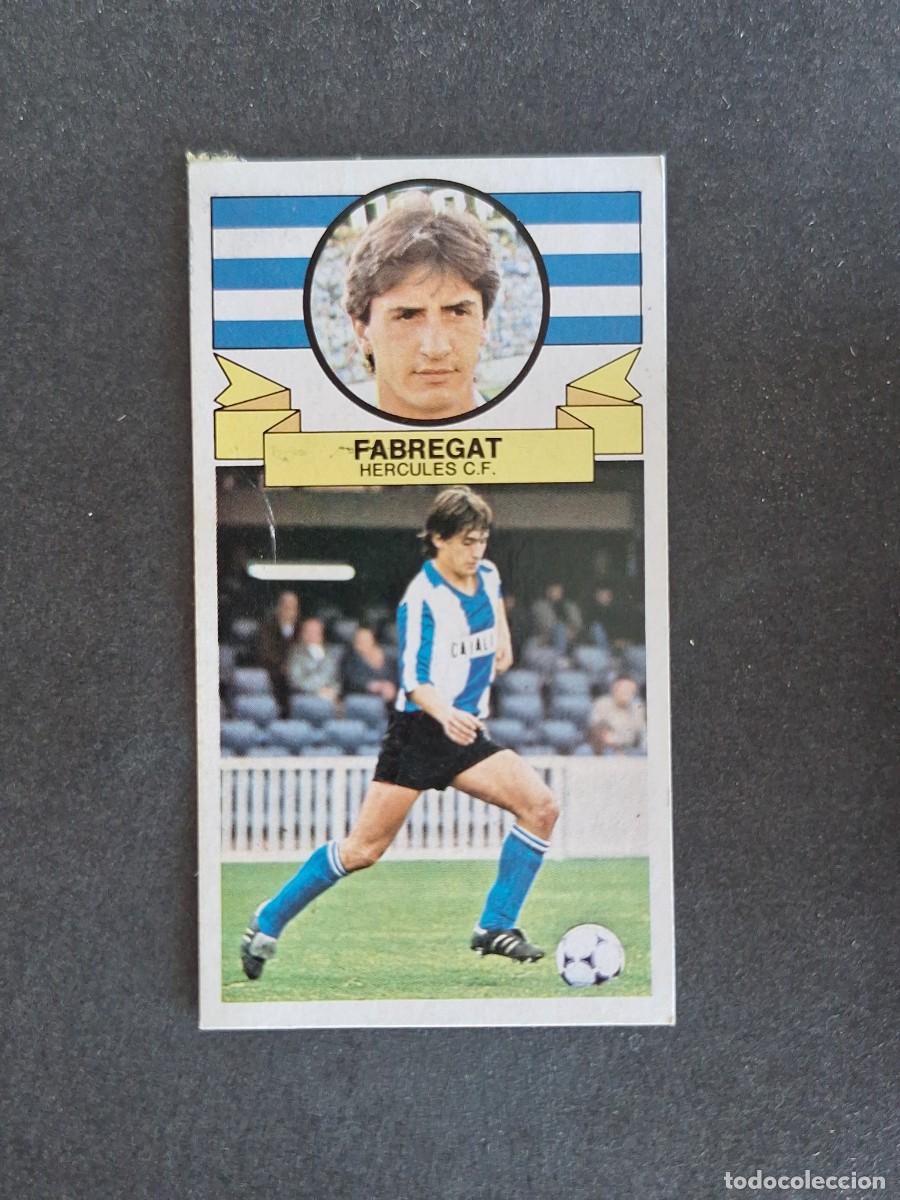 Cromos de f&uacute;tbol: L4 FABREGAT HERCULES C. F. LIGA ESTE 1985 1986 85 86 DESPEGADO RECUPERADO