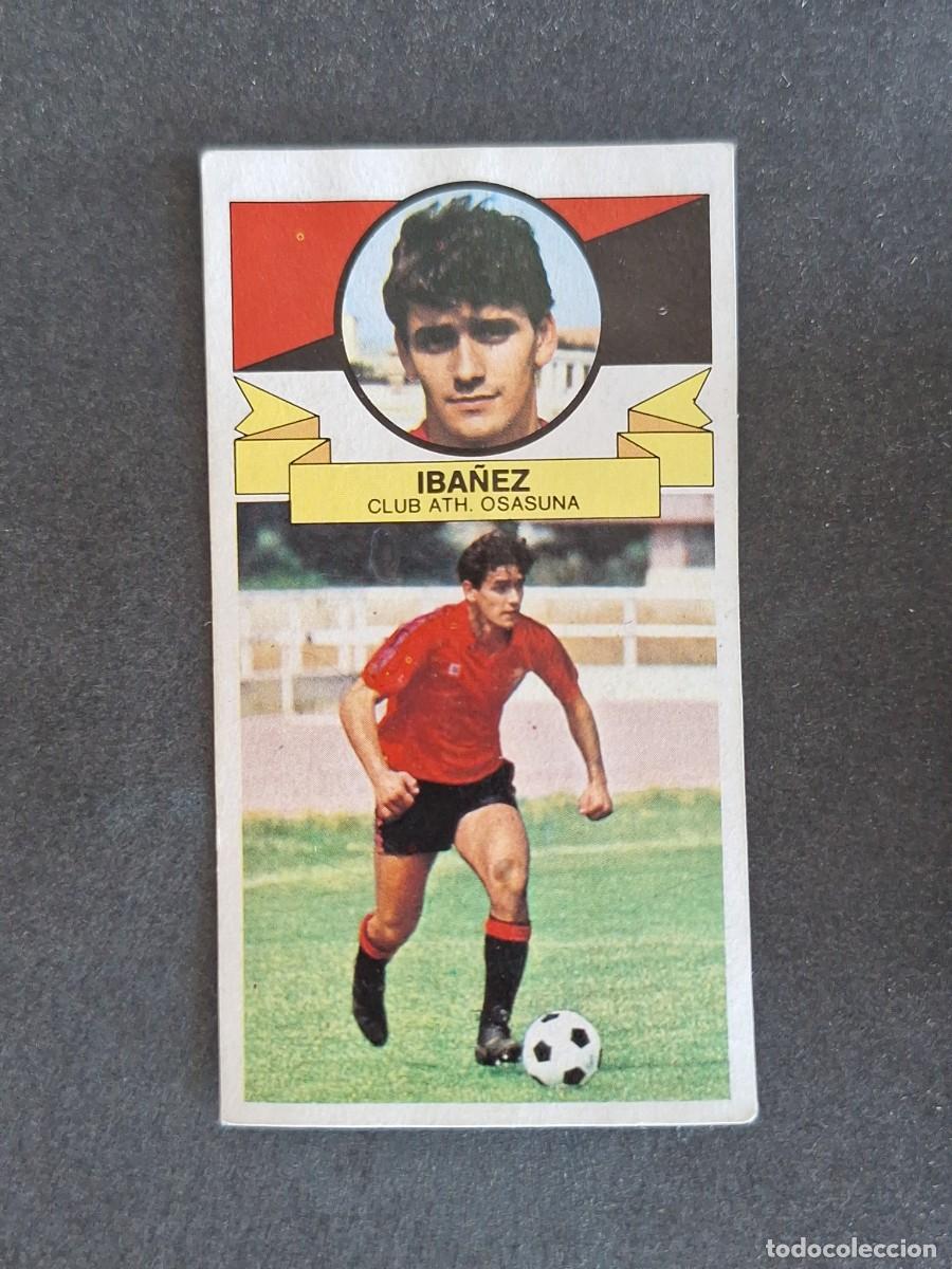 Cromos de f&uacute;tbol: L4 IBA&Ntilde;EZ C. A. OSASUNA LIGA ESTE 1985 1986 85 86 DESPEGADO RECUPERADO