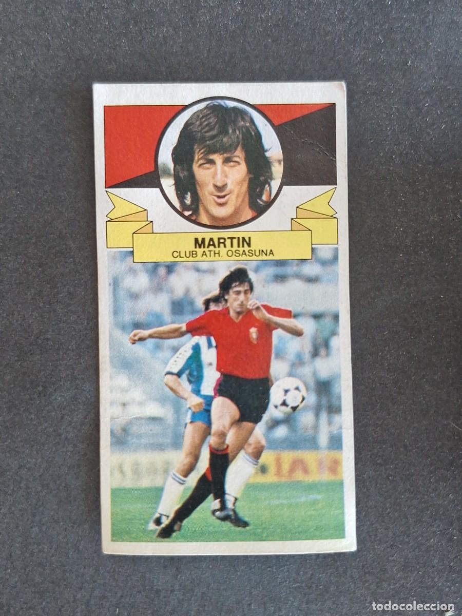 Cromos de f&uacute;tbol: L4 MARTIN C. A. OSASUNA LIGA ESTE 1985 1986 85 86 DESPEGADO RECUPERADO